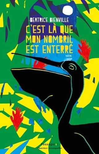 C'est Là Que Mon Nombril Est Enterré