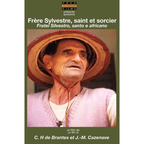 Frère Sylvestre - Saint Et Sorcier