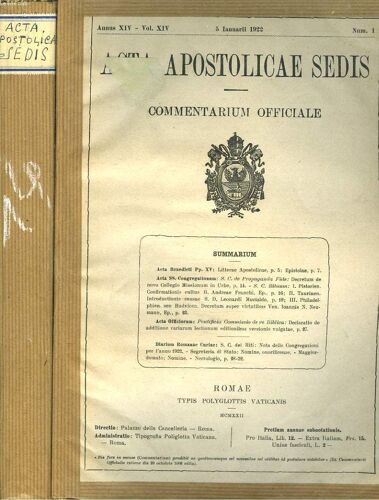 Acta Apostolicae Sedis. Commentarium Officiale. Annus Xiv, Vol Xiv. 1922 (Incomplet). N°1 À 3 Et 5 À 16.
