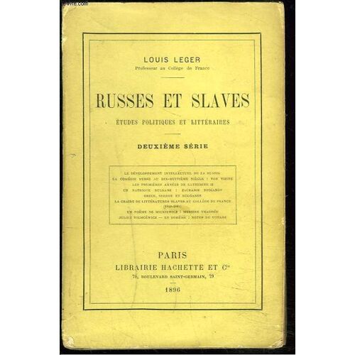 Russes Et Slaves. Etudes Politiques Et Litteraires. Deuxieme Serie.