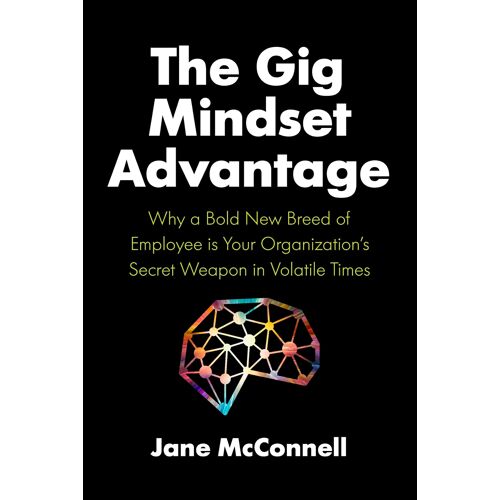 The Gig Mindset Advantage