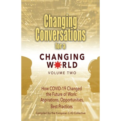 Changing Conversations For A Changing World Volume Two