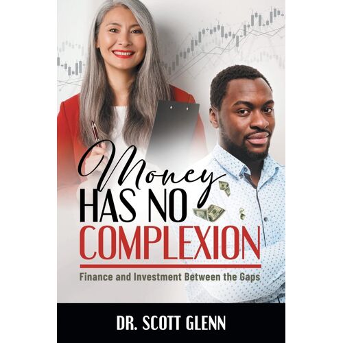 Money Has No Complexion
