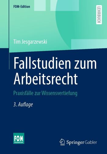 Fallstudien Zum Arbeitsrecht