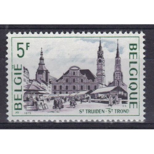 Belgique 1975 : Vue De La Grand-Place De Saint-Trond - Timbre 5 F. Vert Foncé, Bleu-Gris Et Violet-Noir Neuf **