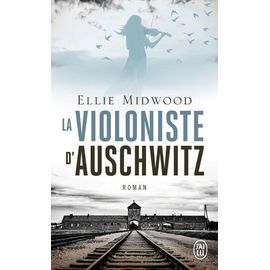 La Violoniste D'auschwitz