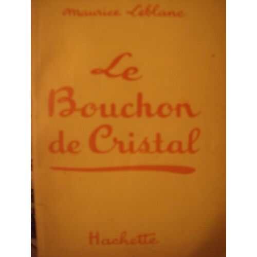 Le Bouchon De Cristal