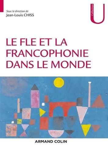 Le Fle Et La Francophonie Dans Le Monde
