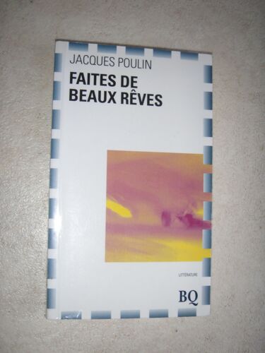 Faites De Beaux Rêves