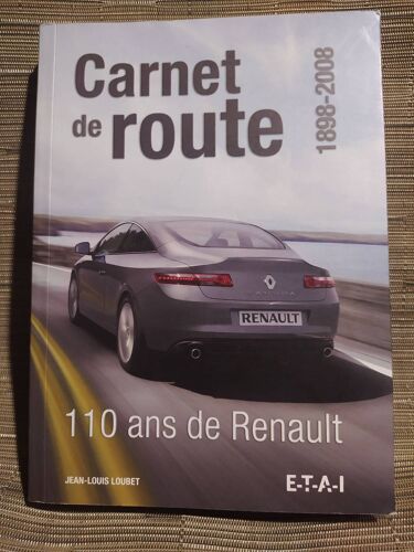 Carnet De Route - 110 Ans De Renault