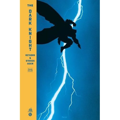 The Dark Knight - Returns & Strikes Again