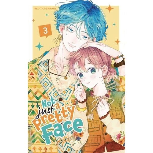 Not Just A Pretty Face - Tome 3