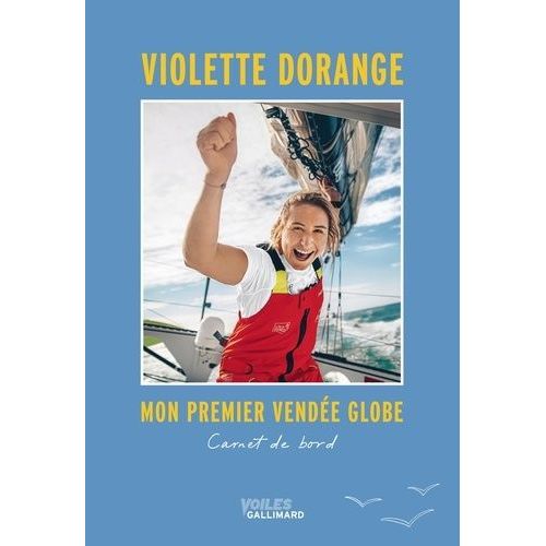 Mon Premier Vendée Globe - Carnet De Bord