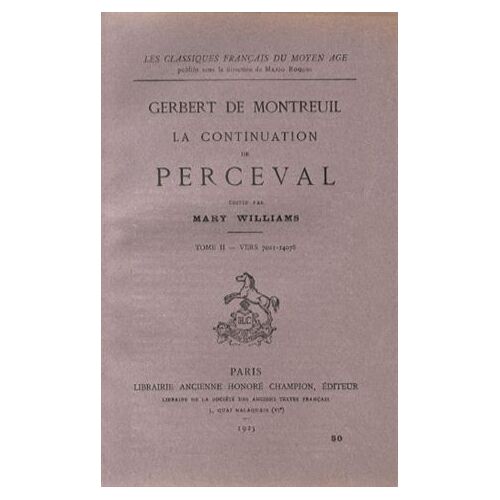 La Continuation De Perceval - Tome 2, Vers 7021-14078