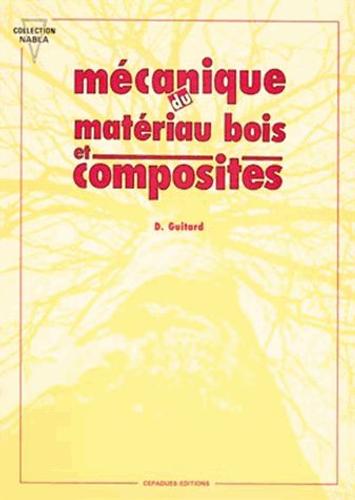 Mécanique Du Matériau Bois Et Composites