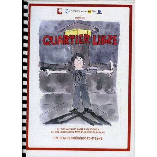 Quartier Libre / Tango Libre, Scénario Original, Frédéric Fonteyne, François Damiens, Sergi Lopez