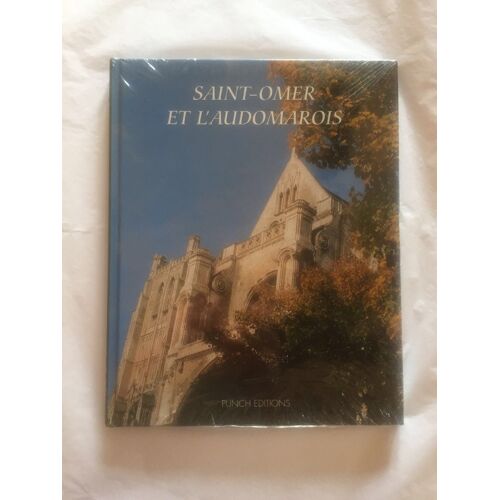 Saint-Omer Et L'audomarois