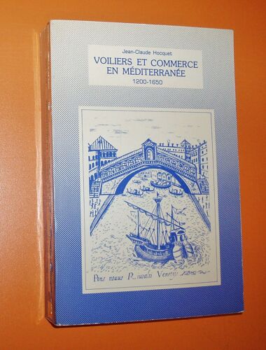 Le Sel Et La Fortune De Venise N° 2 - Le Sel Et La Fortune De Venise - 1200-1650