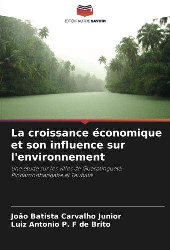 La Croissance Économique Et Son Influence Sur L'environnement
