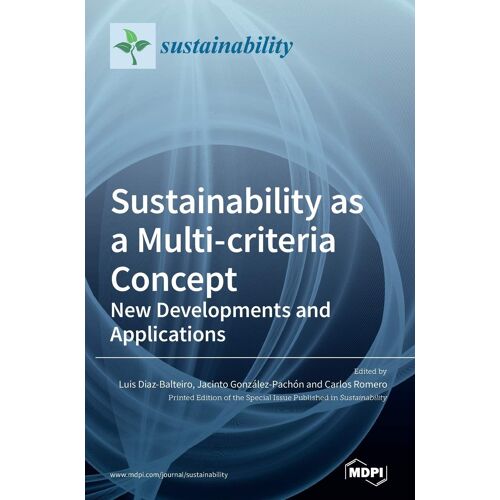 Sustainability As A Multi-Criteria Concept