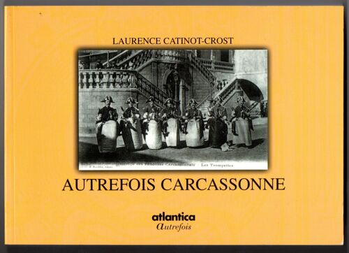 Autrefois Carcassonne