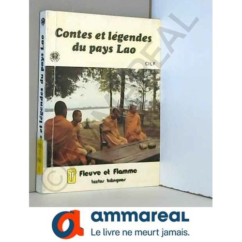 Contes Et Legendes Du Pays Lao
