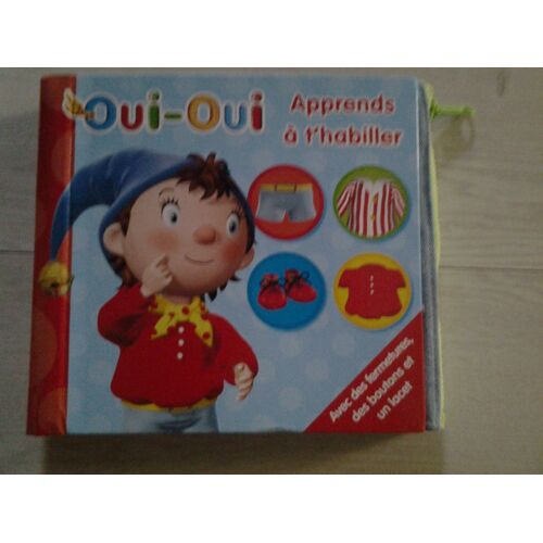 Oui-Oui Apprend À T'habiller