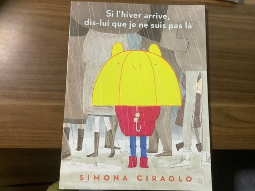 Si L’Hiver Arrive, Dis-Lui Que Je Ne Suis Pas Là