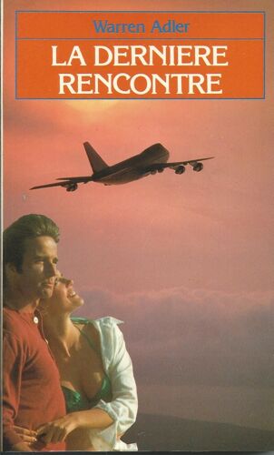 La Derniere Rencontre