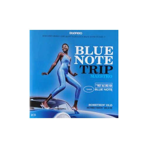 Blue Note Trip - Somethin' Old / Somethin' Blue