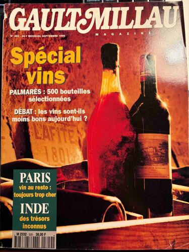 Gault Millau Magazine N°309 Sept 1995 - Spécial Vins 1995 - Palmarès: 500 Bouteilles Sélectionnées - Débat: Les Vins Sont-Ils Moins Bons Aujourd'hui?