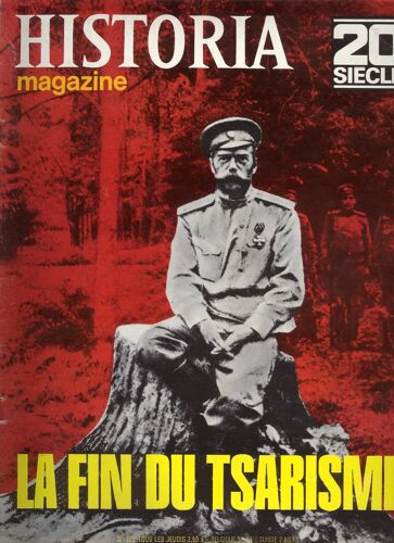 Historia 20ème Siècle 122 - La Fin Du Tsarisme