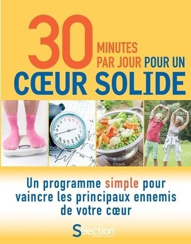 30 Minutes Par Jour Pour Un Coeur Solide