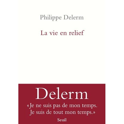 La Vie En Relief