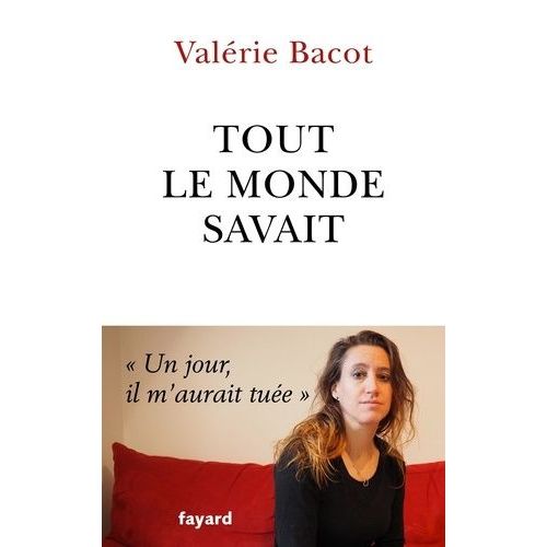 Tout Le Monde Savait