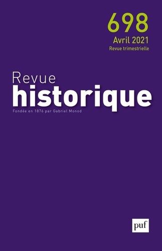 Revue Historique, 2021 - 698 - Varia