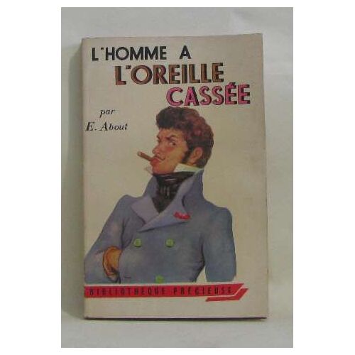 L'homme À L'oreille Cassée