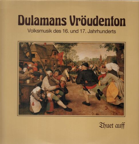 Thuet Auff - Volksmusik Des 16. Und 17. Jahrhunderts (Traditional Folk)[Traditional Folk]