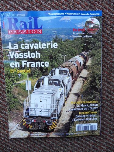 Rail Passion N°141-Juillet 2009-Avec Dvd