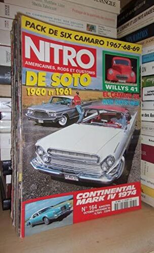 Nitro N° 164 - Octobre-Novembre 1996 : De Soto 1960-61 - Continental Mark Iv 1974