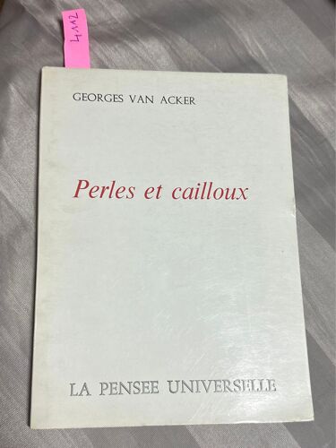 Perles Et Cailloux Georges Van Acker