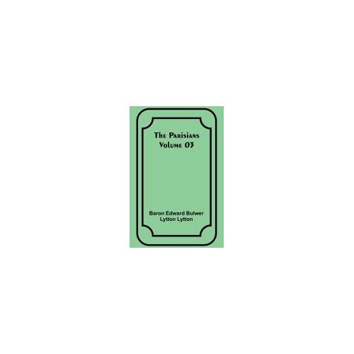 The Parisians - Volume 03