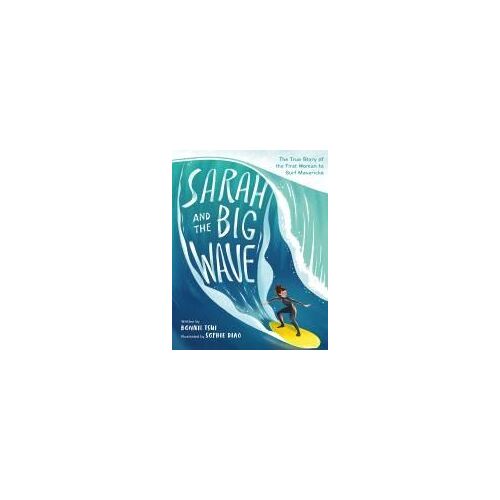 Sarah And The Big Wave