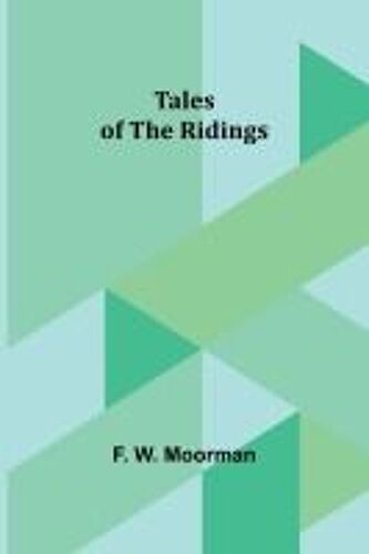 Tales Of The Ridings