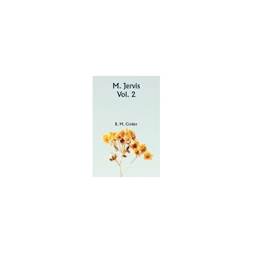 M. Jervis Vol. 2
