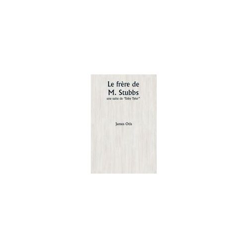 Le Frère De M. Stubbs