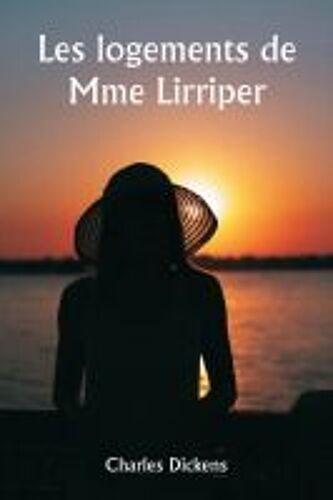 Les Logements De Mme Lirriper