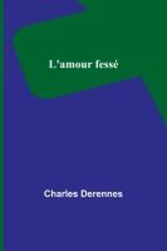 L'amour Fessé