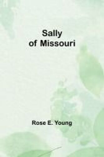 Sally Of Missouri