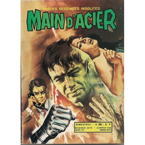 Main D' Acier N° 28 : Une Poigne De Fer